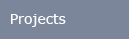 Projects